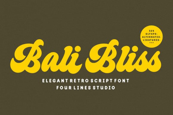 Bali Bliss: A Script Font That Makes Your Campaigns Instantly Recognizable