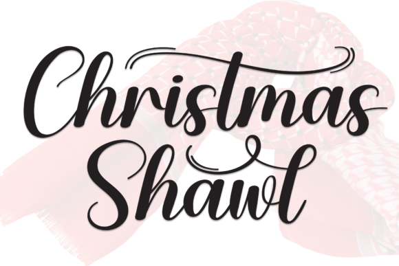 Christmas Shawl: A Warm, Handwritten Font for Branding That Feels Human