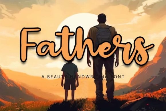 Fathers Handwritten Font for Warm, Polished Branding
