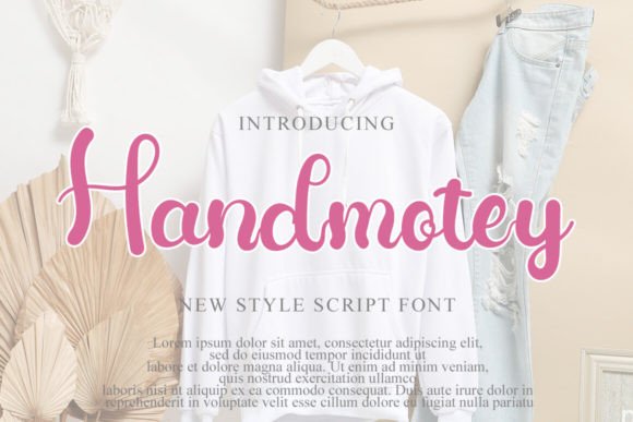 Handmotey: A Warm, Expressive Script Typeface for Digital Branding