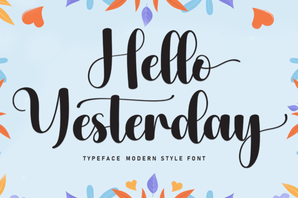 Hello Yesterday: A Friendly Handwritten Font for Digital Brands