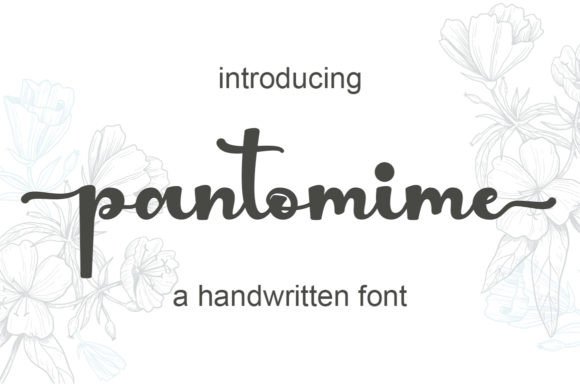 Pantomime: A Handwritten Font That Feels Like a Thoughtful Signature